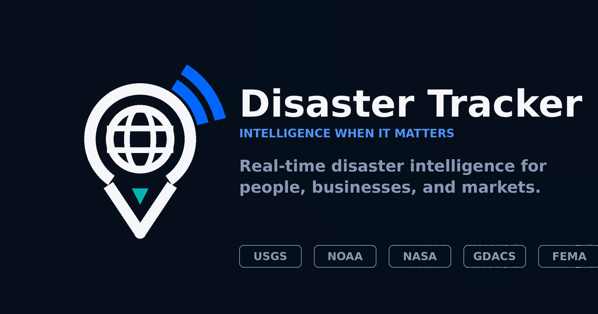 Disaster Tracker -- Real-Time Disaster Intelligence